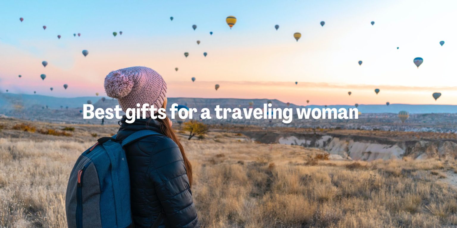 Best gift for a traveling woman